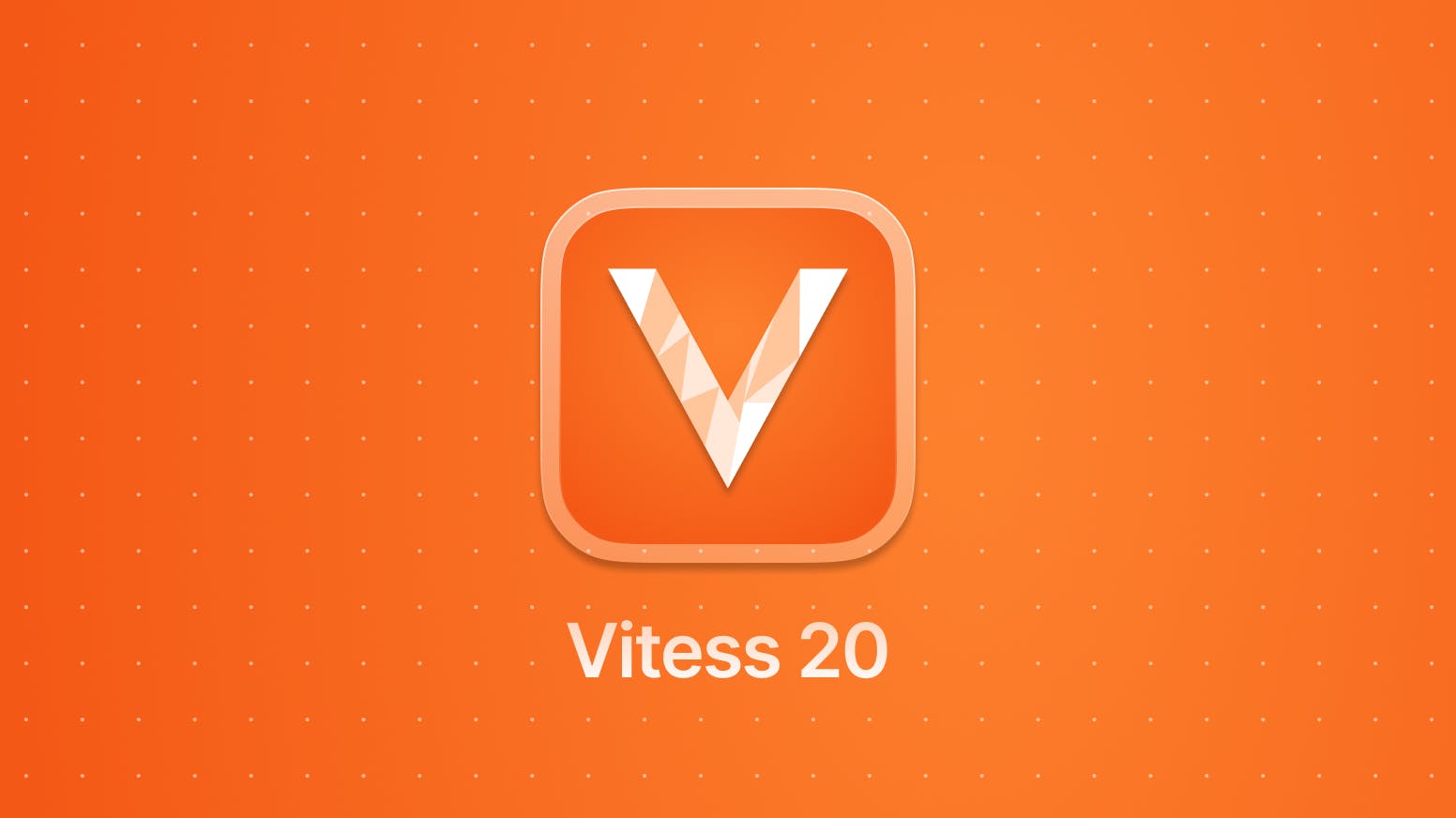 Announcing Vitess 20