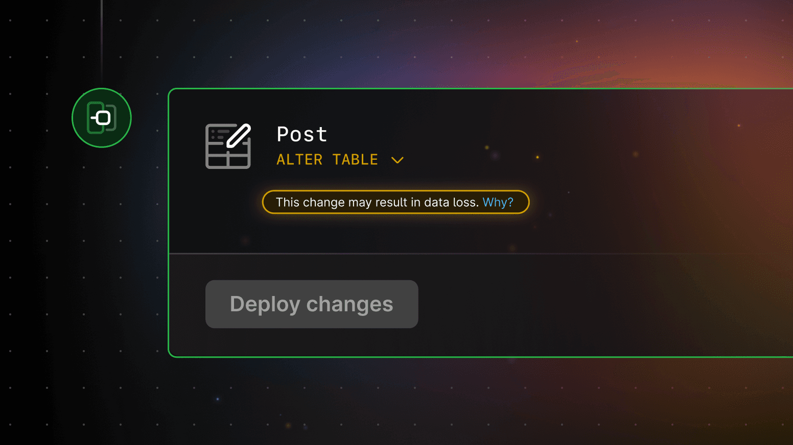 Deploy requests now alert on potential unwanted changes