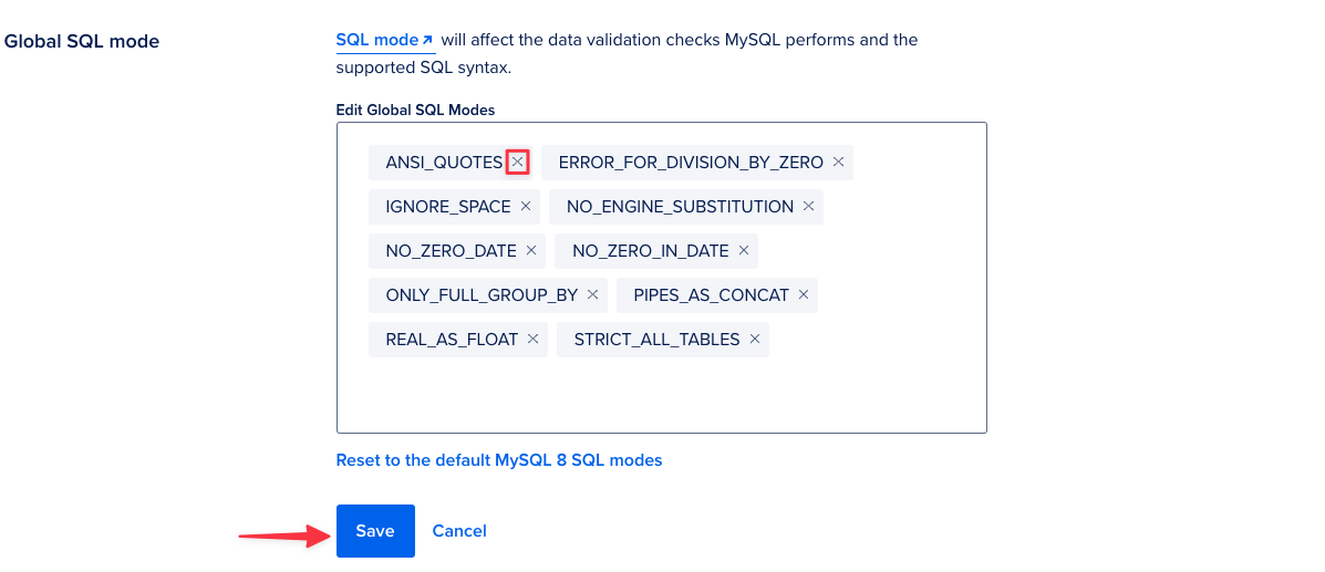 An example of removing the ANSI_QUOTES setting from the Global SQL mode settings.